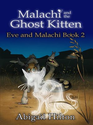 cover image of Malachi and the Ghost Kitten